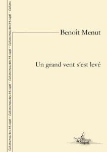 Un grand vent s’est levé (chœur et quatuor à cordes)