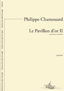 Le Pavillon d’or II