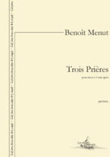 Trois Prières