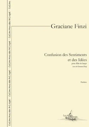 Confusion des Sentiments  et des Idées