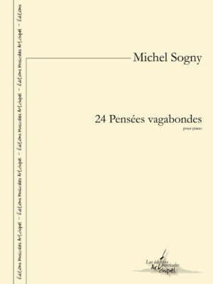 24 Pensées vagabondes