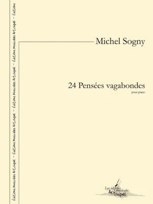24 Pensées vagabondes