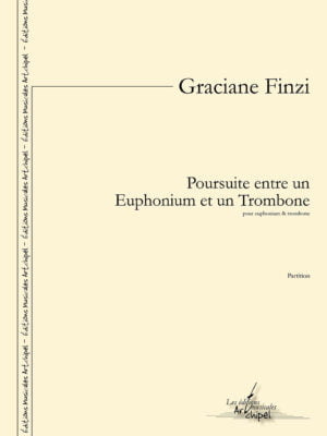 Poursuite entre un Euphonium et un Trombone
