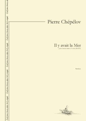 Il y avait la Mer