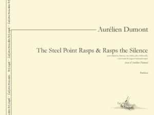 The Steel Point Rasps & Rasps the Silence