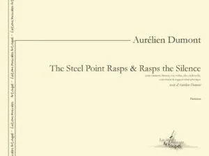 The Steel Point Rasps & Rasps the Silence
