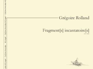 Fragment[s] incantatoire[s]