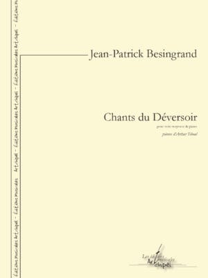 Chants du Déversoir (medium voice)