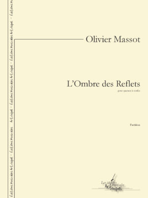 L’Ombre des Reflets