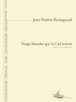 Neige blanche que le Ciel retient