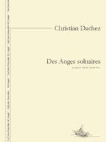 Des Anges solitaires