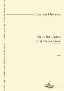 Steps for Beasts  that Never Were